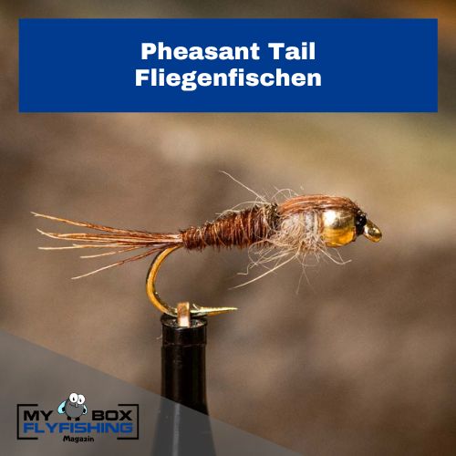 Pheasant Tail Fliege, Forelle Sommer